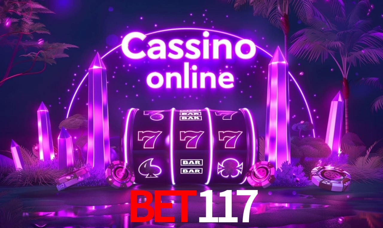 Casino Ao Vivo bet117